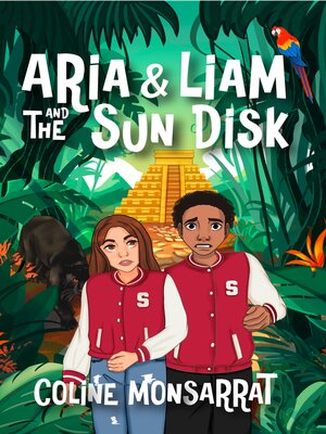 cover image of Aria & Liam and the Sun Disk
